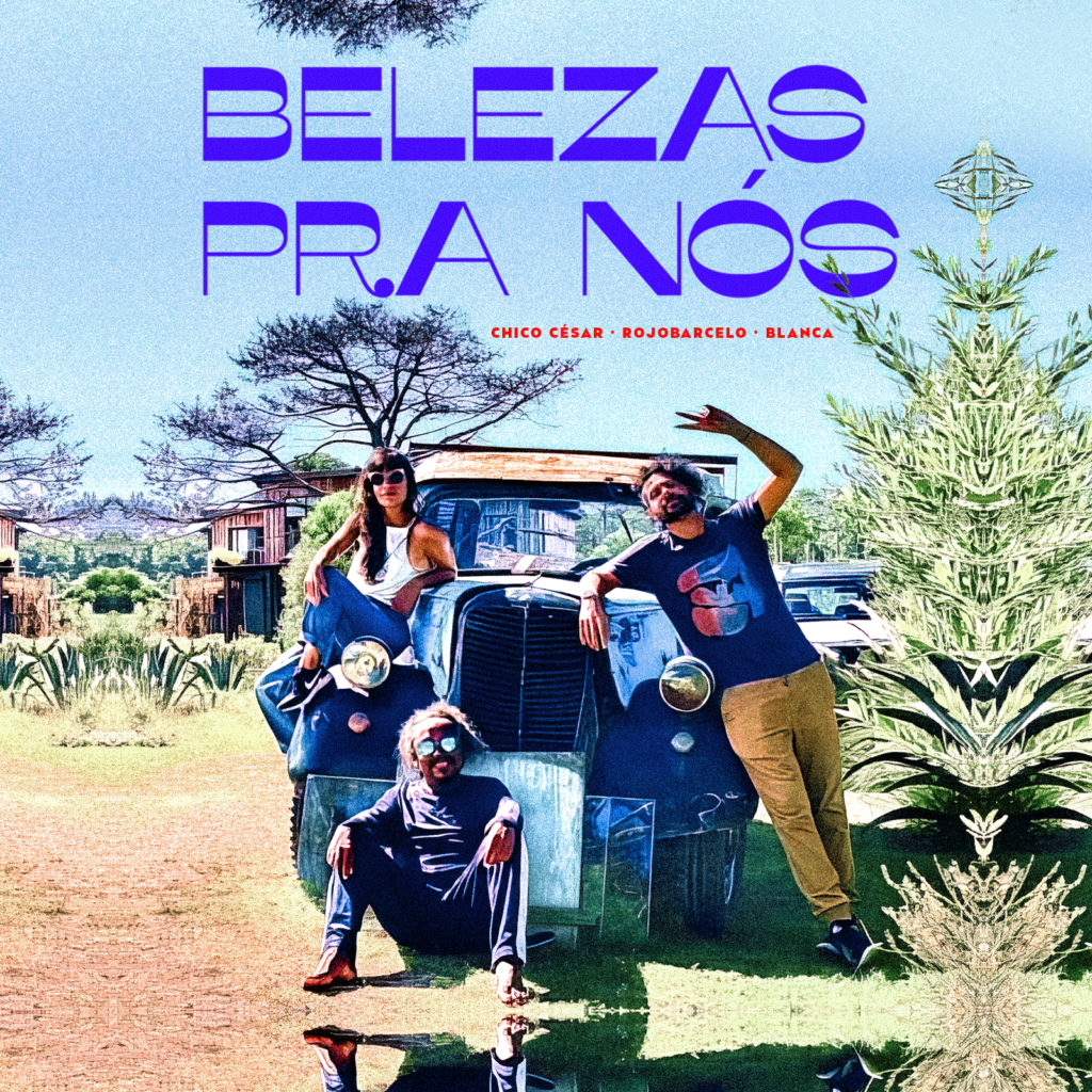 Belezas Pra Nós - single