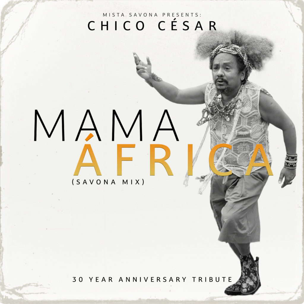 Chico César - Mama África (Savona Mix)