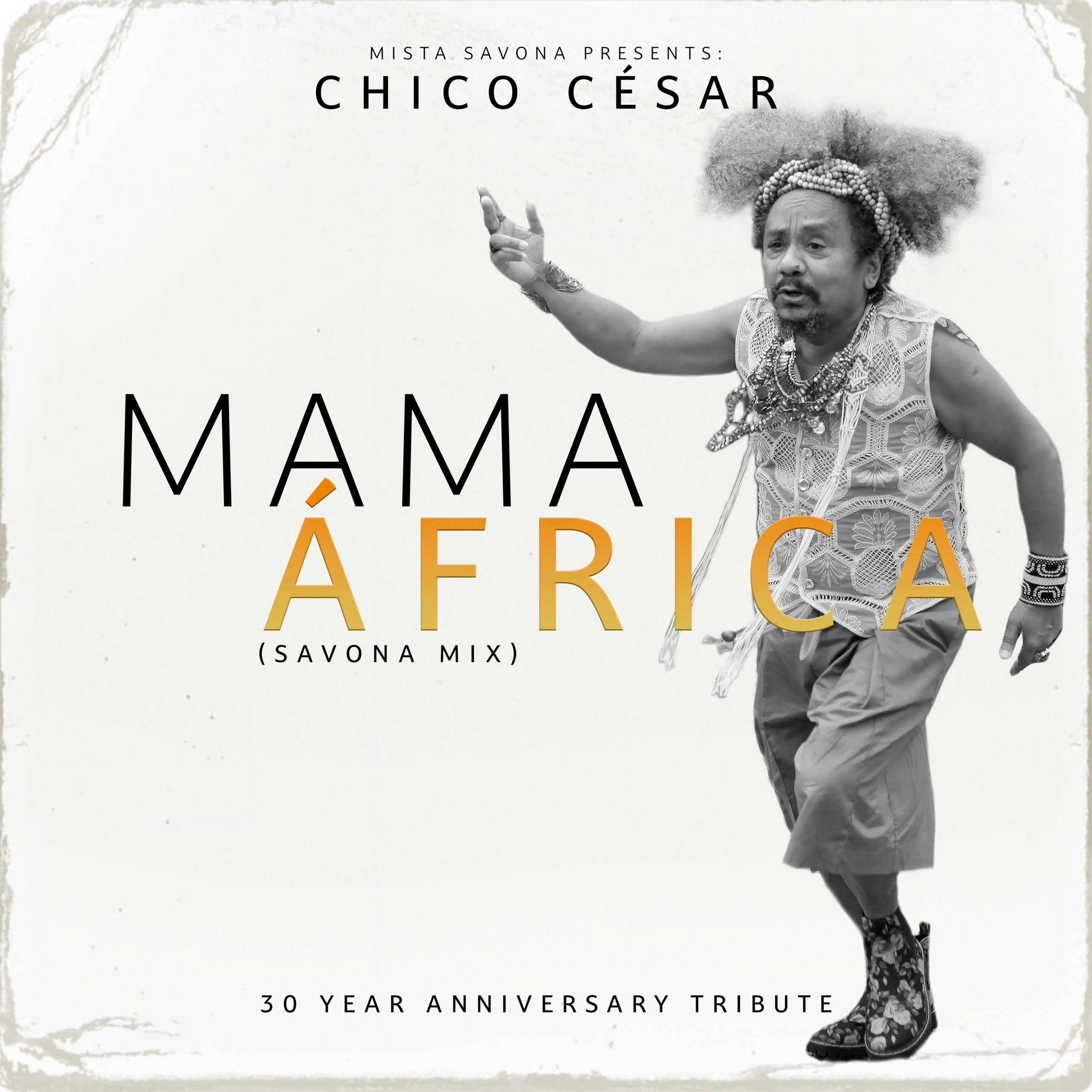 Chico César – Mama África (Savona Mix) (single)